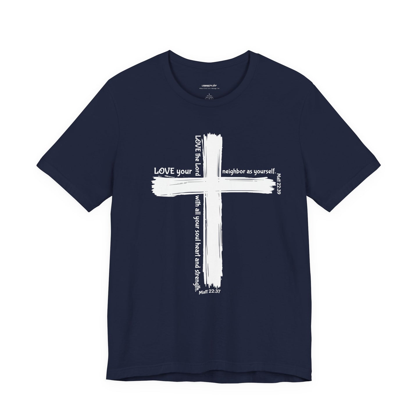 Unisex White Cross Love Message Tee