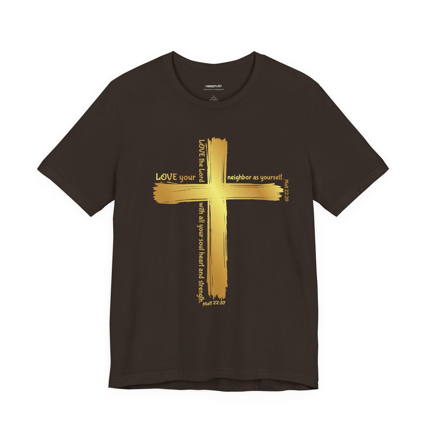 Unisex Gold Cross Love Message Tee