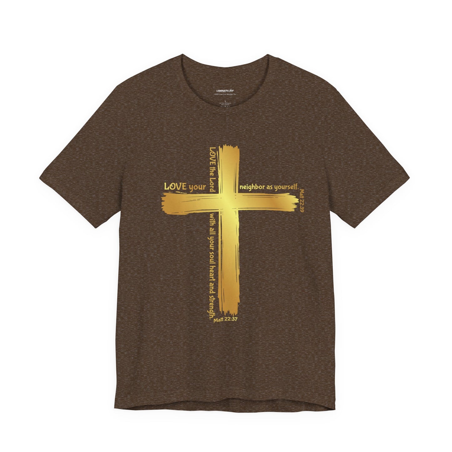 Unisex Gold Cross Love Message Tee