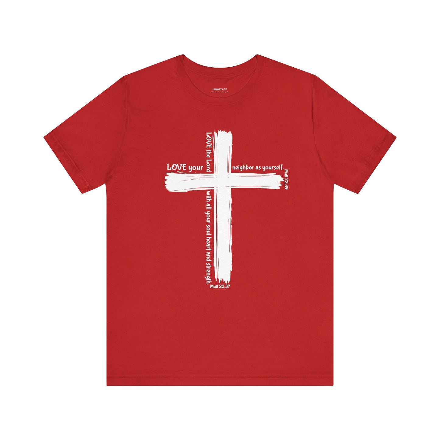 Unisex White Cross Love Message Tee