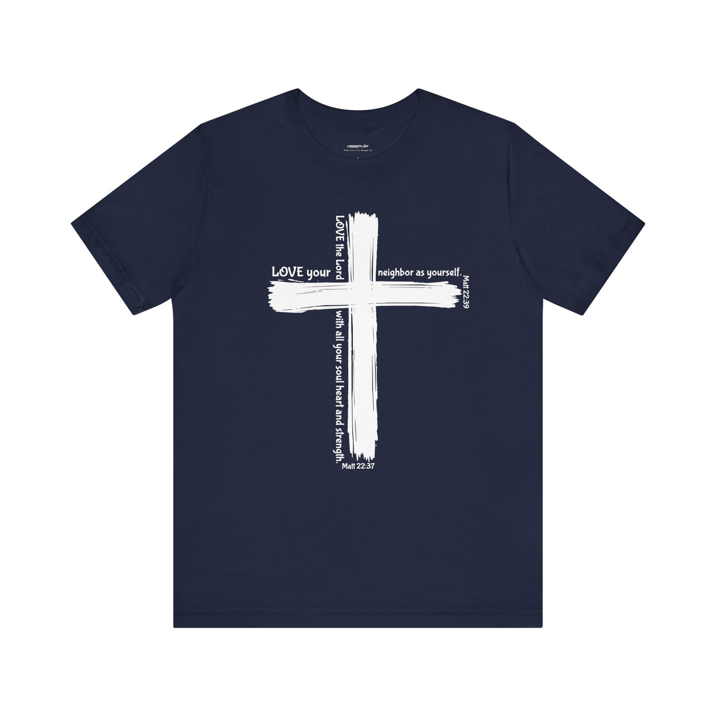 Unisex White Cross Love Message Tee
