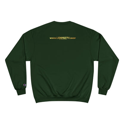 Champion Unisex -  All Things Are Possible Unisex White Font Sweatshirt  (Green has gold font))
